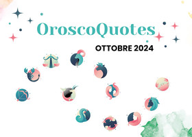 OroscoQuotes ottobre 2024 - Il nostro oroscopo cinefilo