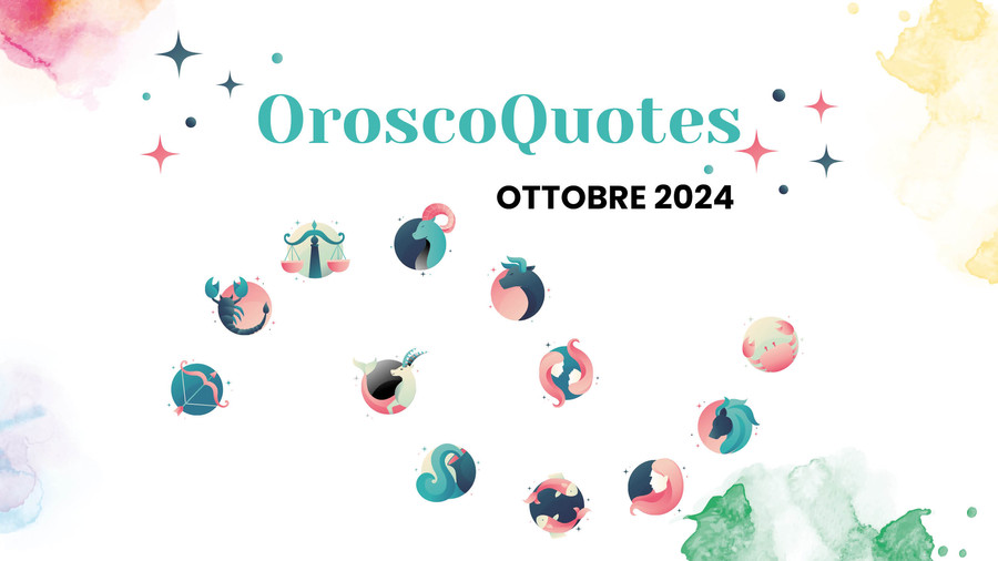 OroscoQuotes ottobre 2024 - Il nostro oroscopo cinefilo